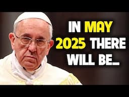 You Won’t Believe What Pope Francis Predicted For 2025!