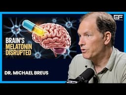 "STOP Taking Melatonin!" How Melatonin Interferes With Hormones and Medications | Michael Breus, PhD