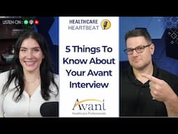 5 Things to Know About Your Avant Interview