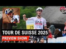 Tour de Suisse 2025 Preview Show - Joao Almeida To Dominate? Primoz Roglic To Attend?