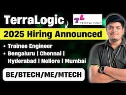 🔥Terralogic Biggest 2025 Hiring Announced | BE/BTECH/ME/MTECH | Off Campus Drive 2025 | ET Hiring