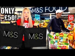 SHOCKING! We took the £50 CHALLENGE at M&S! How much EXPENSIVE FOOD can we buy?