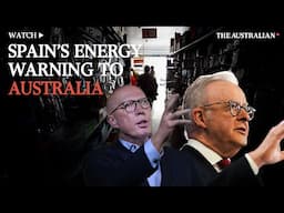 Spain's energy blackout is a warning to Australia