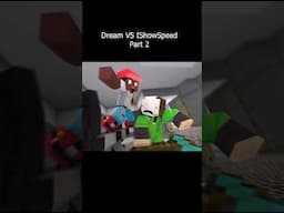Dream VS IShowSpeed Part 2… #dream #ishowspeed #dreamvsishowspeed #krefix #minecraft #animation