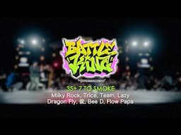 35+ 7 to smoke | Battle King 2025