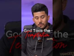 God took the temptation…￼