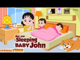 Are You Sleeping Baby John I Kids Videos For Kids I Nursery Rhymes With Lyrics I Kids Carnival