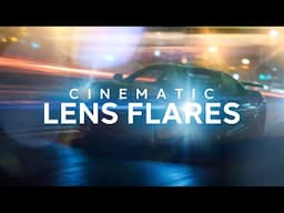 The Cinematic Lens Flares | VFX Asset Collection