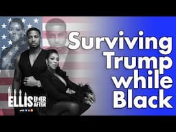 Surviving Trump While Black
