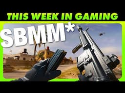 New Battlefield Has SBMM* - This Week In Gaming