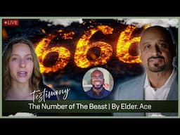 Katarina's Testimony | Elder. Ace “The Hidden Meaning of 666”