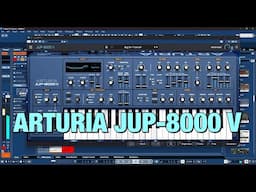 Arturia JUP-8000 V - Supersaw Digital Synth - The BIG Sound Test - NO Talking