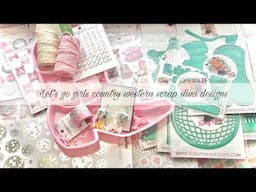 Let’s Go Girls | New Scrap Diva Designs | April Release ￼Country Western ￼￼#scrapdivadesigns