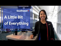 A Little Bit of Everything | Southwest Airlines