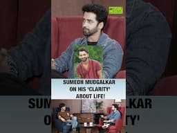 Radhakrishn Sumedh Mudgalkar On Clarity About Life! #sumedhmudgalkar #radhakrishn #sumedh #shorts