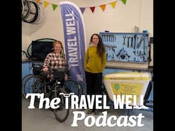 The Travel Well Podcast - Ep 1 - Women in Tandem