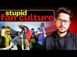 Why Indian fans are so toxic?