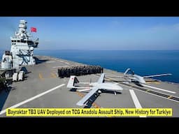 Türkiye Makes History, Two Bayraktar TB3 UAVs Deployed on Assault Ship