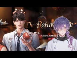 【LOVE & DEEPSPACE】🍎 continuing story & caleb's bday! ❤️