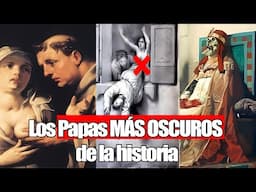 Los PAPAS que Pusieron en VERGÜENSA al VATICANO y a la Iglesia CATOLICA - Mini DOCUMENTAL