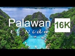 Heaven of Asia in 16K HDR (Palawan Philippines)