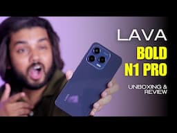 Budget Phone Under 7000 🔥 LAVA BOLD N1 PRO Unboxing & Review #Lava #LavaN1Pro #LavaMobiles