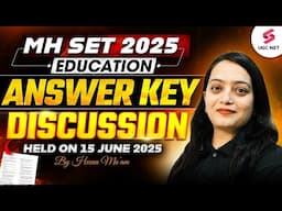 MH SET Answer Key Analysis | MHSET Education Answer Key Discussion | MH SET 2025 by Dr.Heena