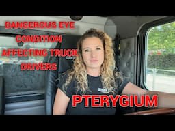 DANGEROUS EYE CONDITION AFFECTING TRUCK DRIVERS AT HIGH RATE, PTERYGIUM.