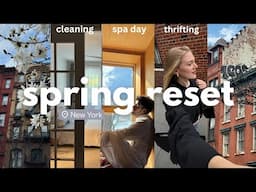 Resetting for Spring in NYC 🌸 spring cleaning, self care & thrifting!!
