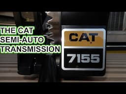 Cat's "Semi-Automatic" 7155 Transmission. Ahead of its time and never released to the public.
