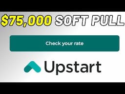 $75,000 Upstart Personal Loan (Bad Credit OK)