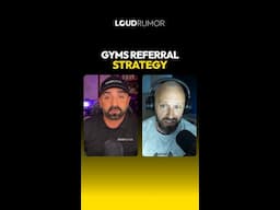 Gyms Referral Strategy
