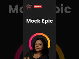 What is a Mock Epic? Quick Explanation 🎭 #monamimukherjee