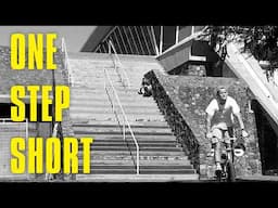 ROSS DUNBAR - 'ONE STEP SHORT'