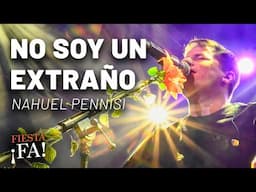 No soy un extraño - Nahuel Pennisi | FIESTA ¡FA! #13 Complejo C Quilmes Rock