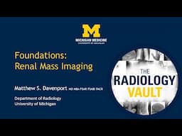 Foundations Renal Mass Imaging
