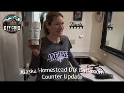Alaska Homestead DIY Bathroom Update