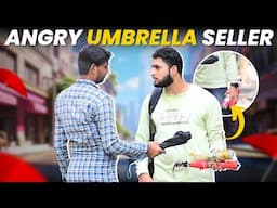 Selling Umbrella Forcefully 😅 | Prakash Peswani Prank |