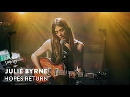 Julie Byrne - Hopes Return | Live from Other Voices