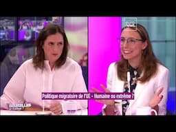 Bruxelles, je t'aime ? : Politique migratoire de l'UE - humaine ou extrême ?