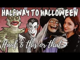 HALFWAY TO HALLOWEEN 2025 haul-plus this or that questions!🎃🖤