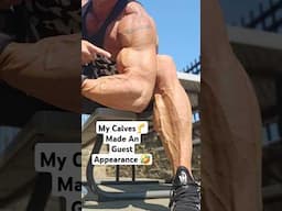 My Calves Made A Guest Appearance 🤣