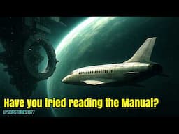 HfY Stories: Have you tried reading the Manual | The GC Universe (GCU)