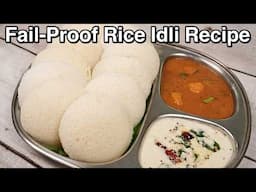 Homemade Idlis That Beat Restaurant Ones - Simple Trick To Make Fluffy Idlis