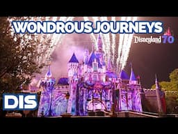 Wondrous Journeys Returns | Disneyland Resort 70th Celebration