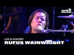 Rufus Wainwright - 'Montauk' [HD] | North Sea Jazz (2012)