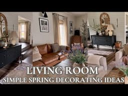 SPRING LIVING ROOM DECORATE WITH ME 2025/EUROPEAN COTTAGE HOME DECORATING/Spring Decorating Ideas