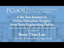 PCoOL: Boon Thau Loo | Insights from Penn Engineering Online | Columbia University, Feb. 31, 2025