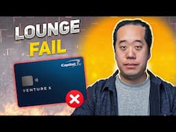 How to Navigate the Capital One Venture X Lounge NERF (2025)