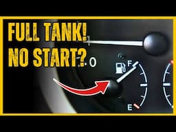 7 Reasons Why Car Won't Start After Getting Gas